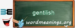 WordMeaning blackboard for gentilish